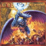 Cage - Hell Destroyer '2007